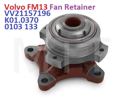 Fan Retainer-Volvo FM13