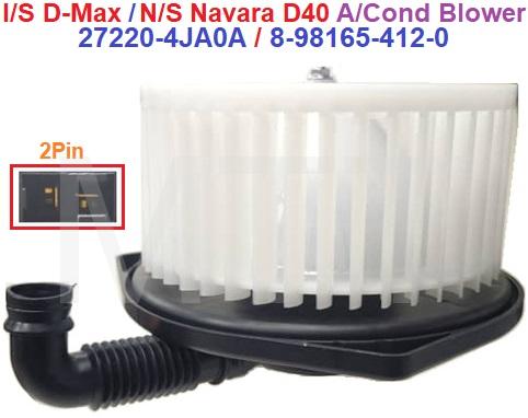 Aircond Blower-I/S D-Max / N/S Navara D40 - Image 4