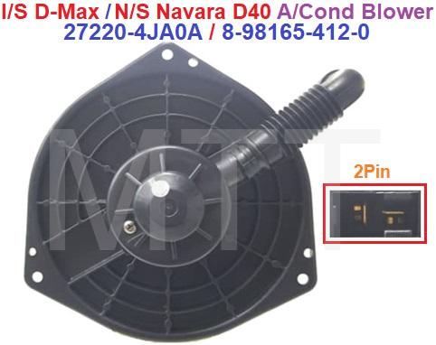 Aircond Blower-I/S D-Max / N/S Navara D40 - Image 5