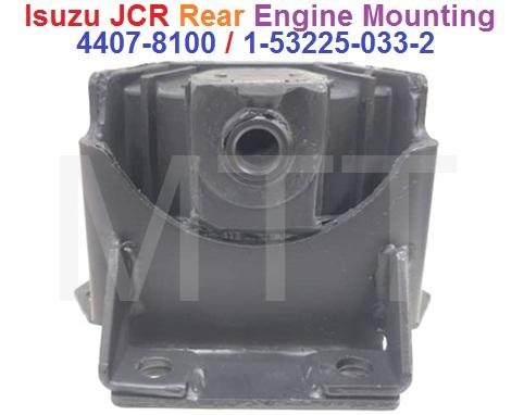 Engine Mounting-Isuzu JCR ( Rr )