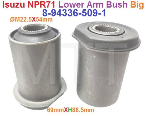 Lower arm Bush-Isuzu NPR71 ( Big )