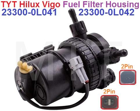 Fuel Filter Housing-Toyota Hilux VIGO ( 2Pin+2Pin )